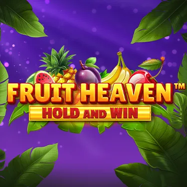 Fruit Heaven Hold and Win
