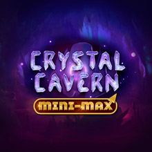 Crystal Cavern Mini-Max