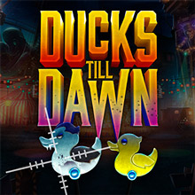 Ducks Till Dawn
