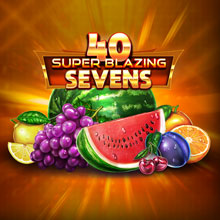 40 Super Blazing Sevens