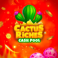 Cactus Riches Cash Pool