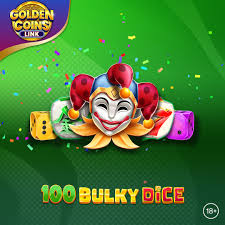 100 Bulky Dice Golden Coins Link