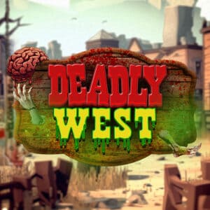 Deadly West