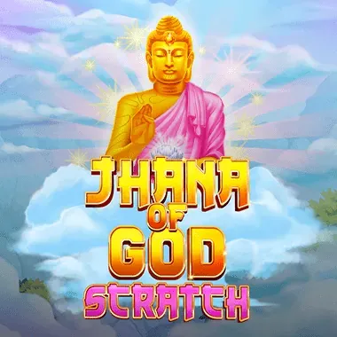 Jhana Of God:Scratch