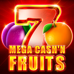 Mega Cash’n Fruits