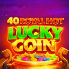 40 Royal Hot Lucky Coin