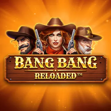 Bang Bang Reloaded