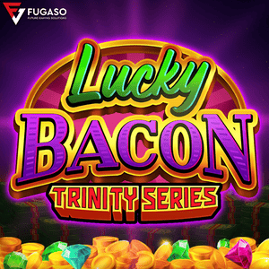 Lucky Bacon: TRINITY SERIES™