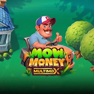 Mow Money MULTIMAX™