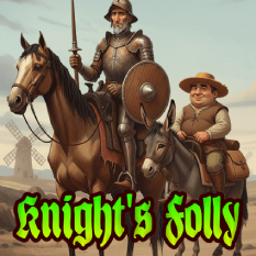 Knight’s Folly