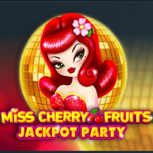 Miss Cherry Fruits Jackpot Party