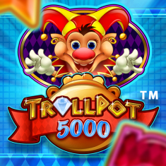 Trollpot 5000